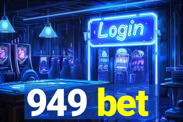 949 bet